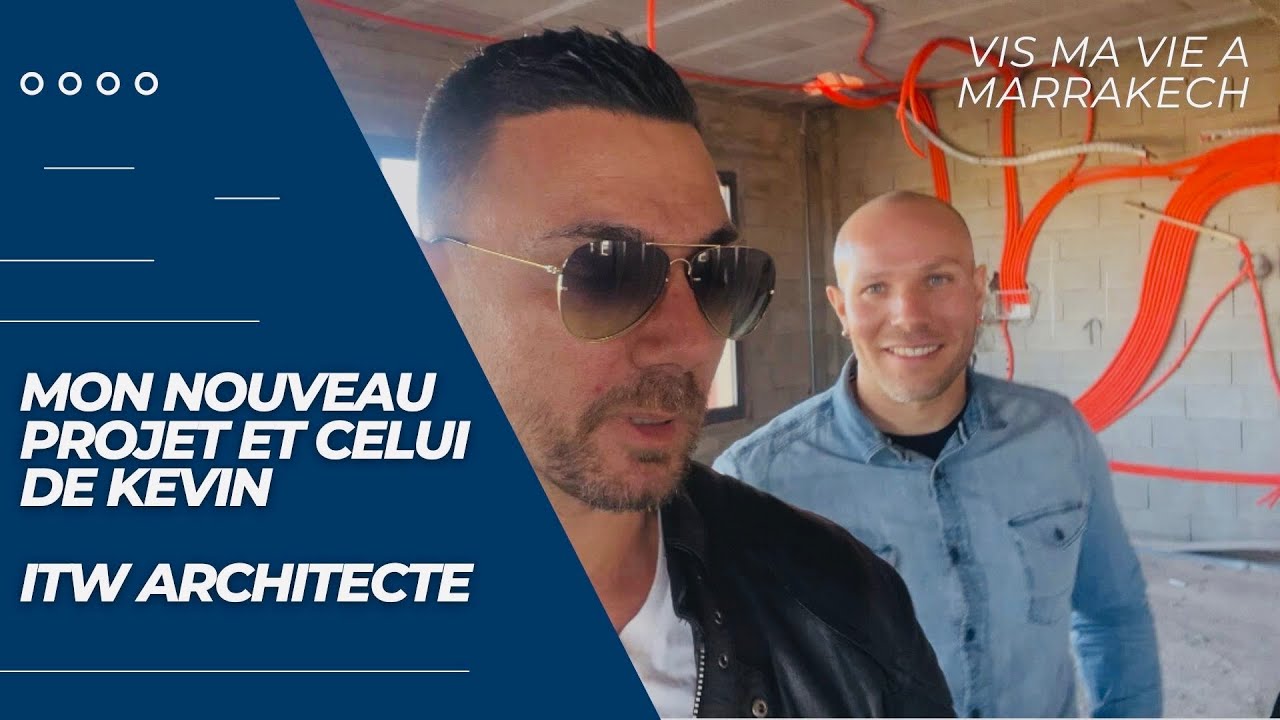 VLOG MARRAKECH ! GROS NOUVEAUX PROJETS ! #expat #maroc