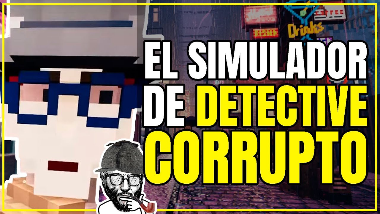 El simulador de DETECTIVE CORRUPTO - Shadows of Doubt