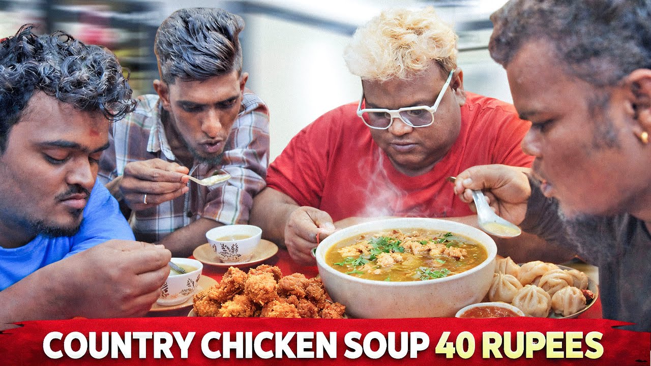 நாட்டு கோழி சூப் 40 Rs 😋