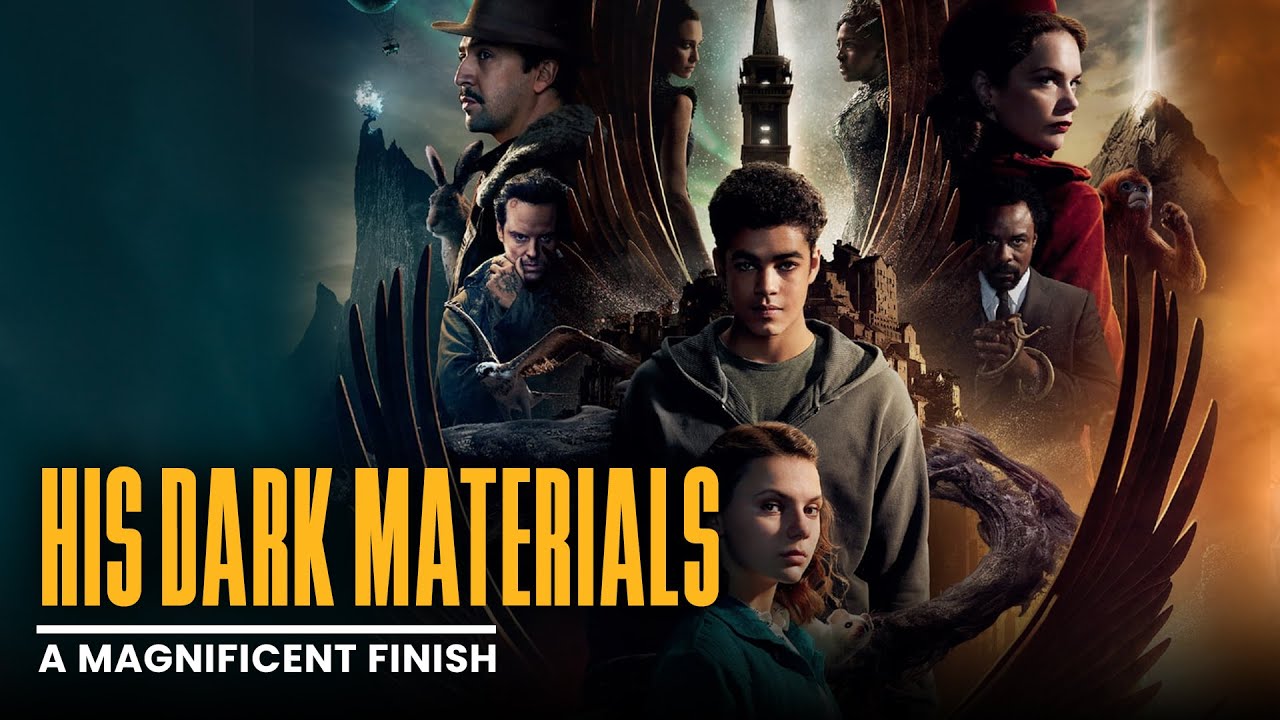 HIS DARK MATERIALS Reaches a Magnificent Conclusion