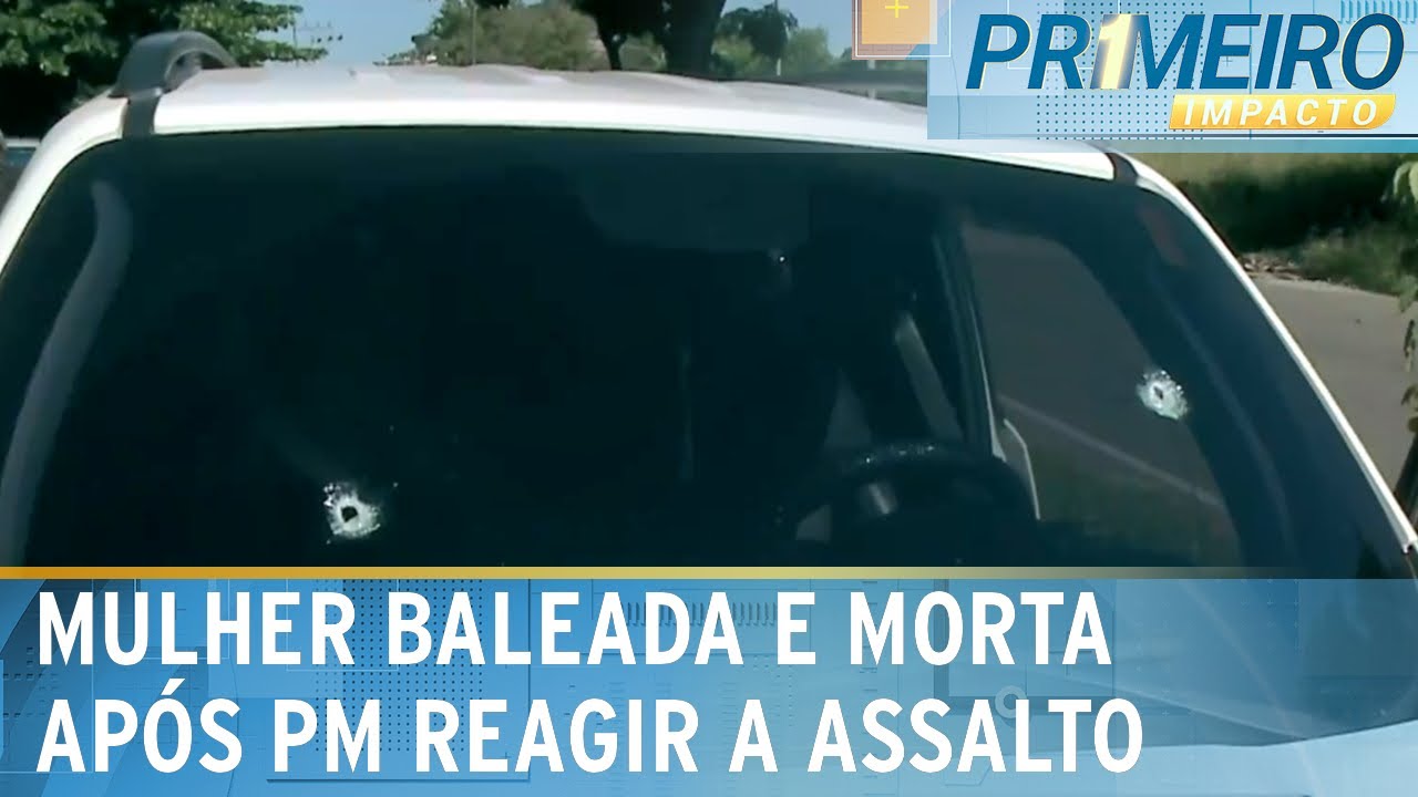 Mulher morre baleada após PM à paisana reagir a assalto no RJ | Primeiro Impacto (21/03/24)