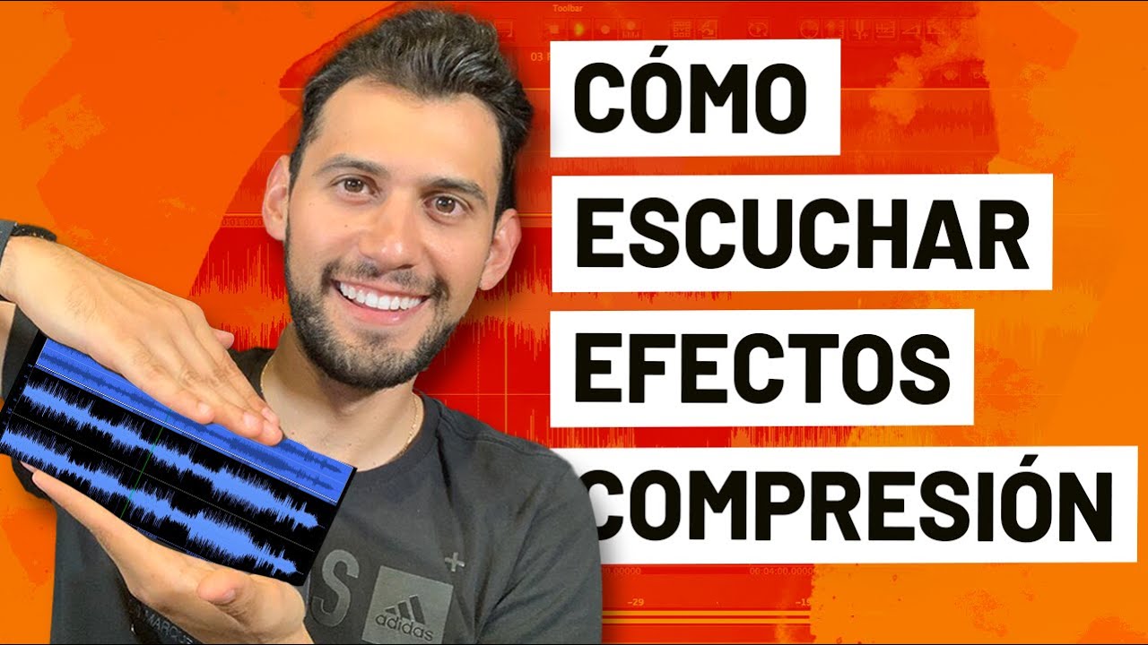 Efectos de COMPRESIÓN - ¿Cómo ESCUCHARLOS?