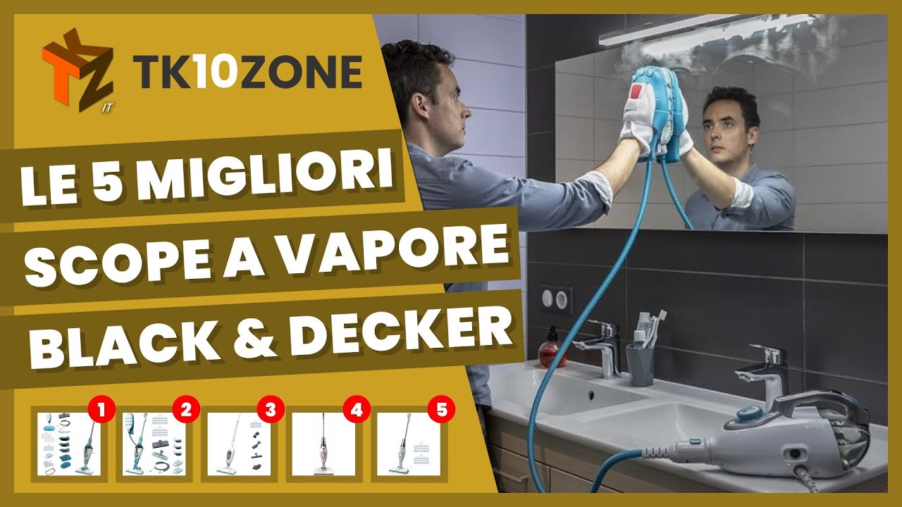 Le 5 migliori scope a vapore Black & Decker
