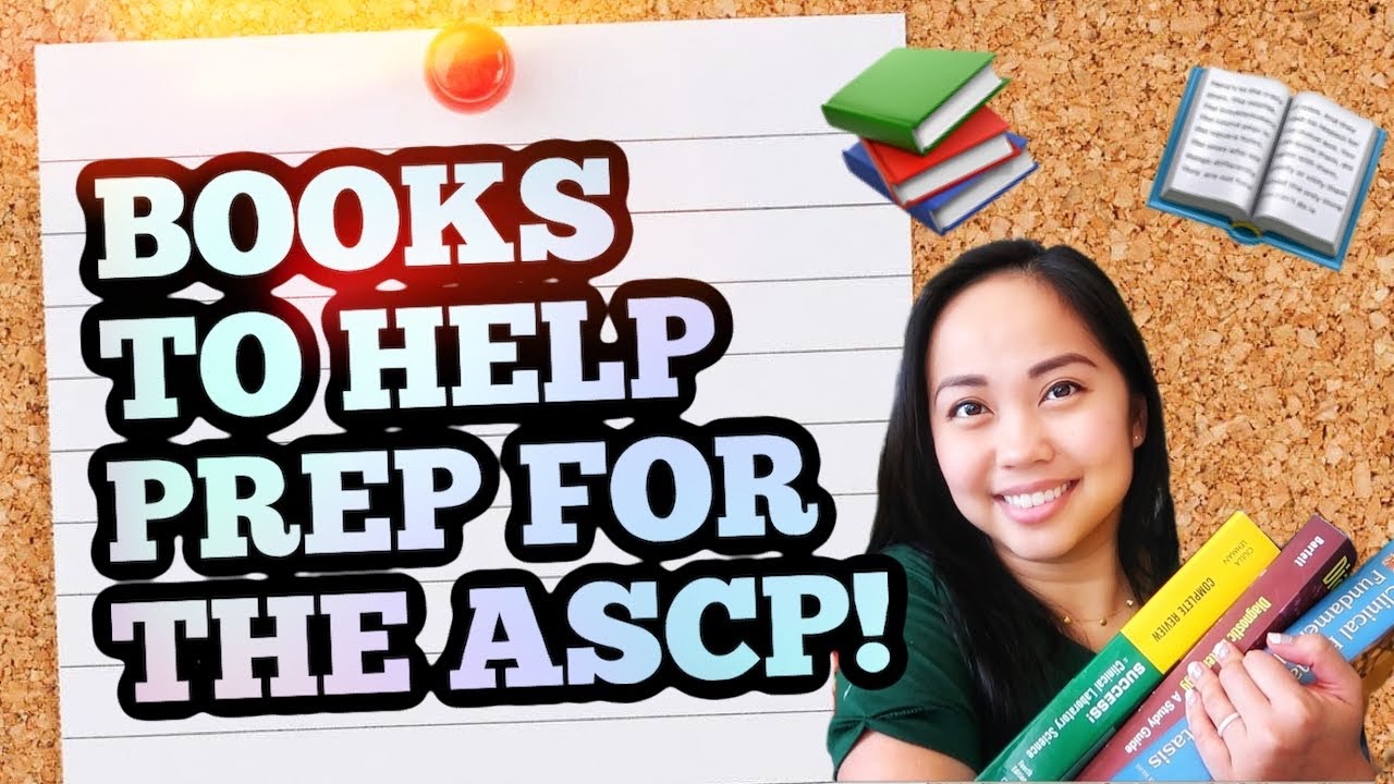 Books to help prep for the ASCP