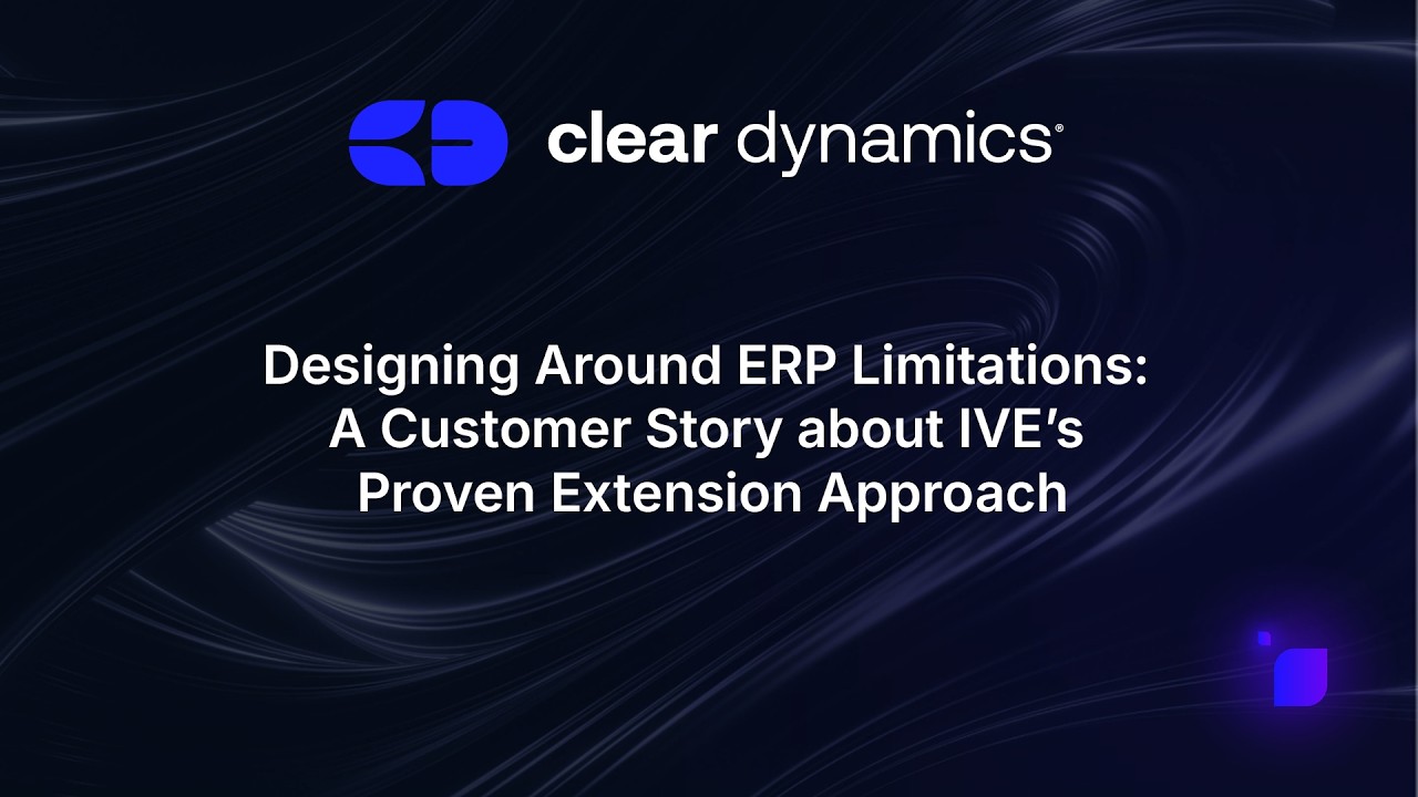 Designing Around ERP Limitations: A Customer Story about IVE’s Proven Extension Approach Webinar