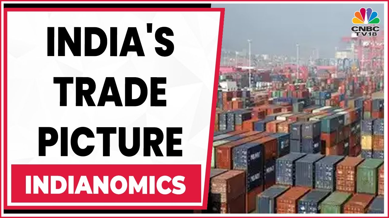 Spotlight On India's Trade Picture: Sharp Growth In Services Exports | Indianomics | CNBC-TV18