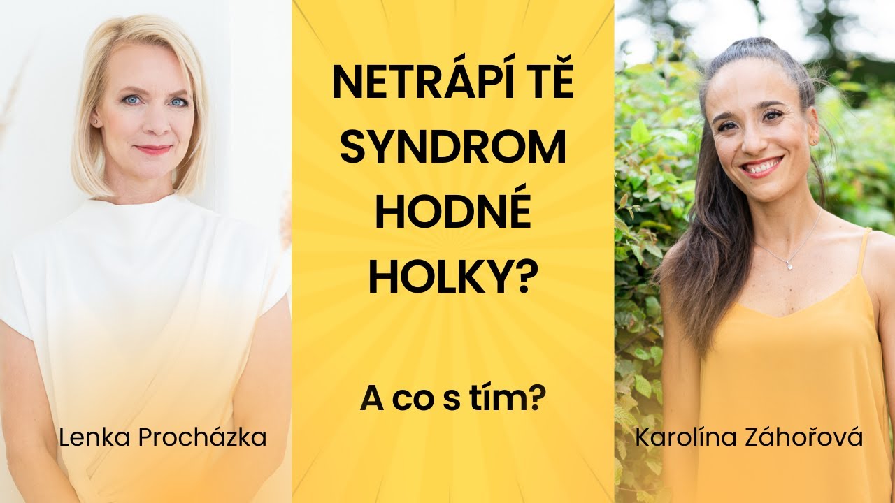 Netrápí tě syndrom hodné holky? | Na Gauči s Karolínou Záhořovou