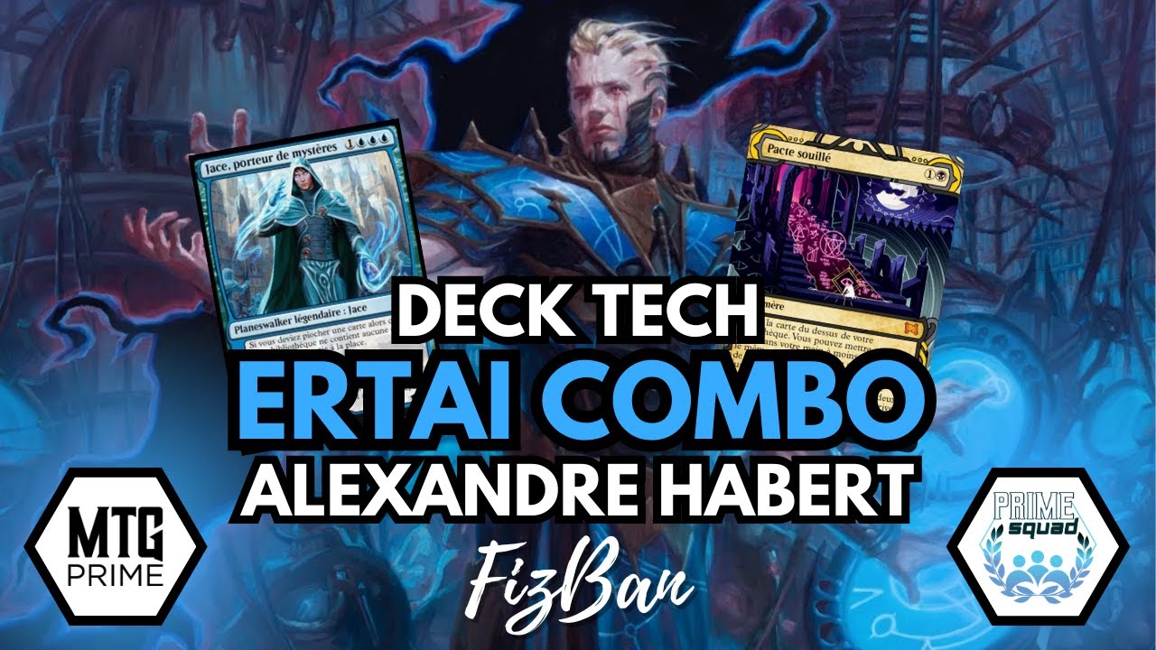 [PRIME SQUAD - ALEXANDRE HABERT] - ERTAI COMBO DECKTECH RELIC FEST 2024