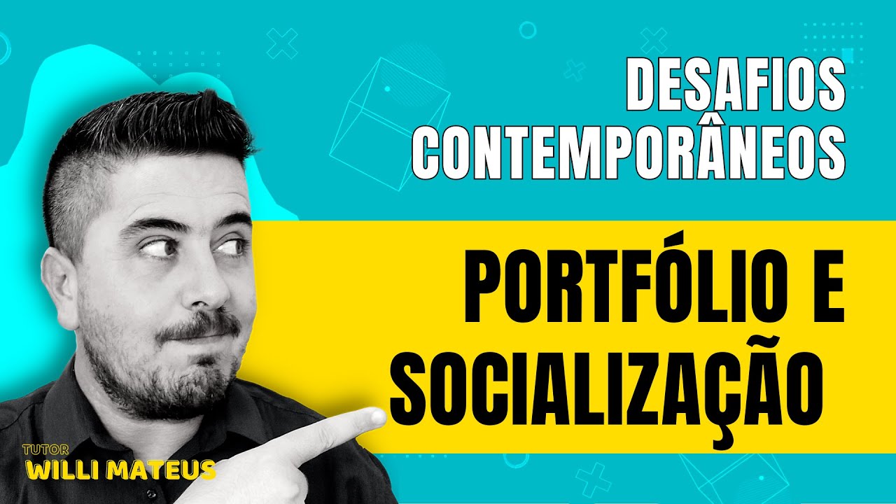 Portfólio e Socialização: Desafios Contemporâneos UNIASSELVI