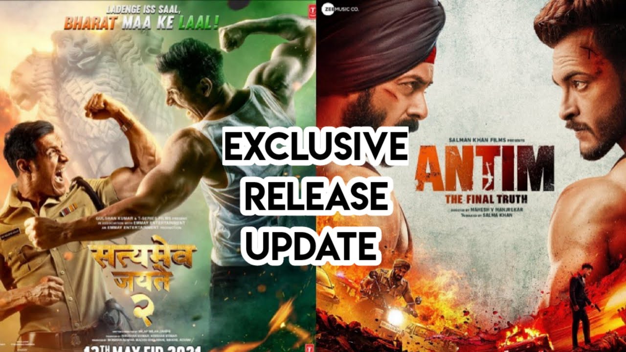 Satyameva Jayate 2 Release Update | Antim Movie Release Update | Salman Khan, John Abraham, Zee5 |