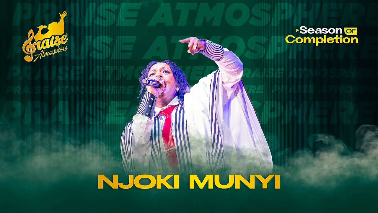 NJOKI MUNYI MINISTERING AT PRAISE ATMOSPHERE 2025 #SeasonOfCompletion