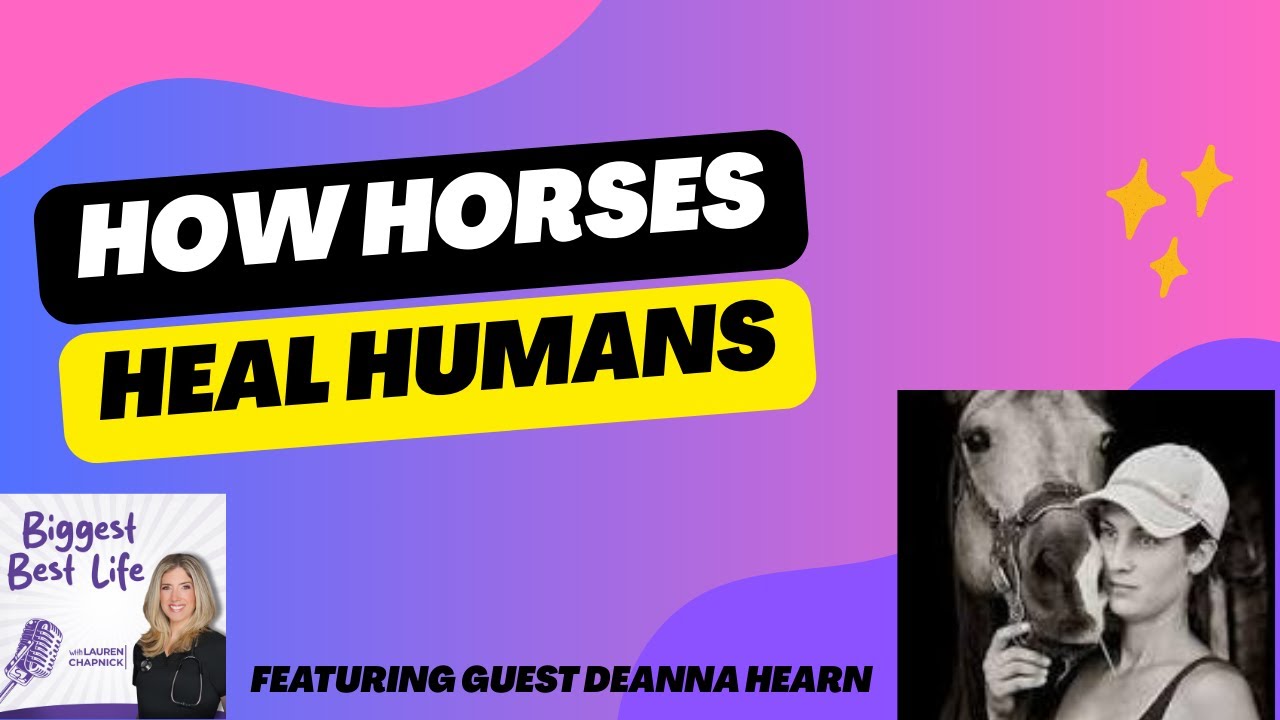 Healing Horses, Healing Humans: The Story of Lucky Orphans Horse Rescue with Deanna Hearn