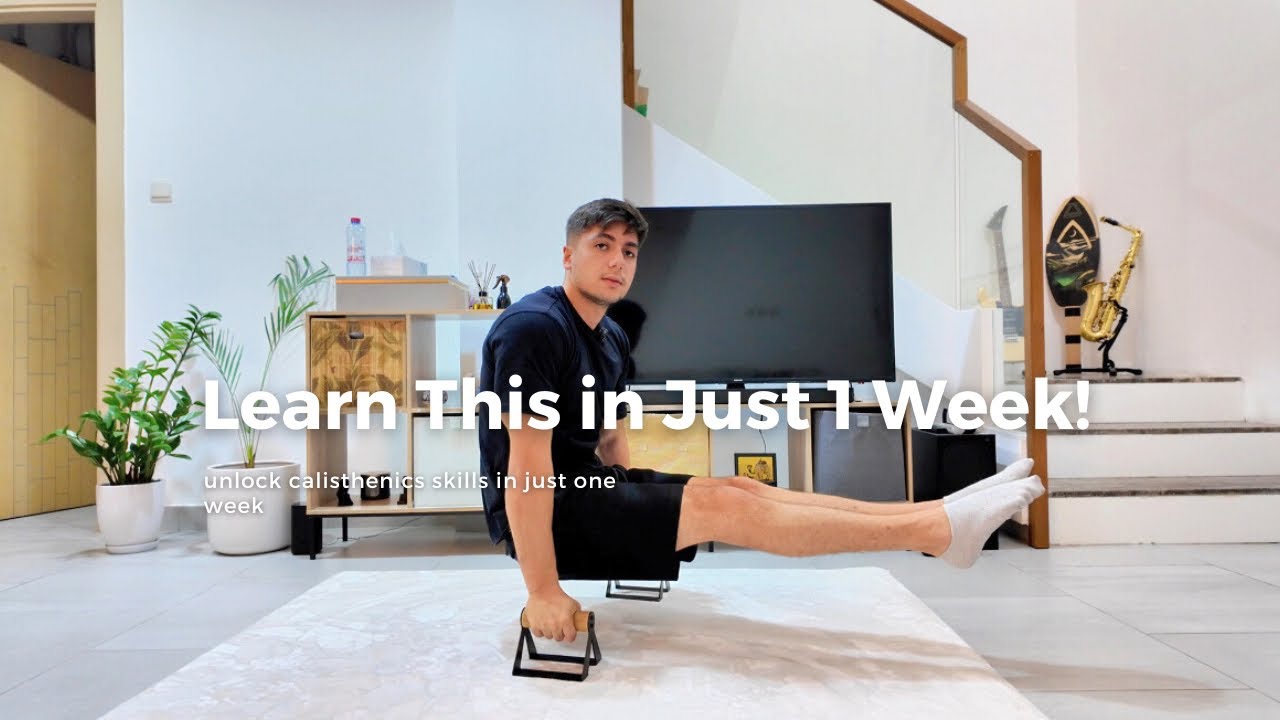 Calisthenics Skills You Can Master in Just 1 Week!
