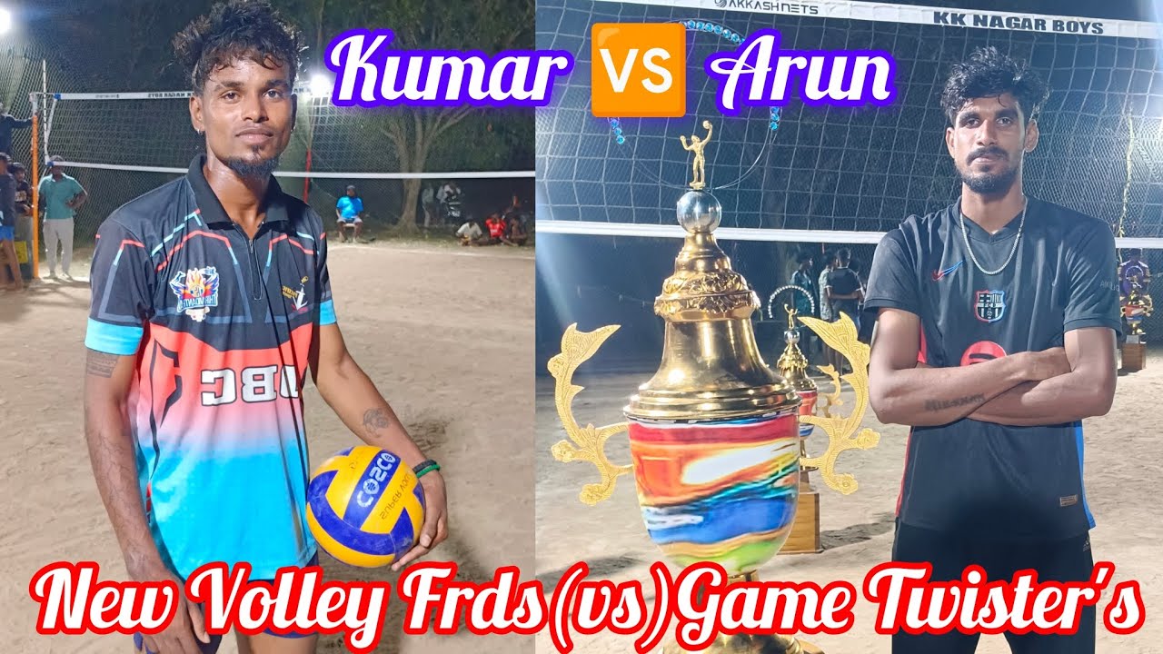 ‼️ Game Twister's 🆚 New Volley Friends ‼️ Fire match 💥 Arun 🆚 Kumar 💥