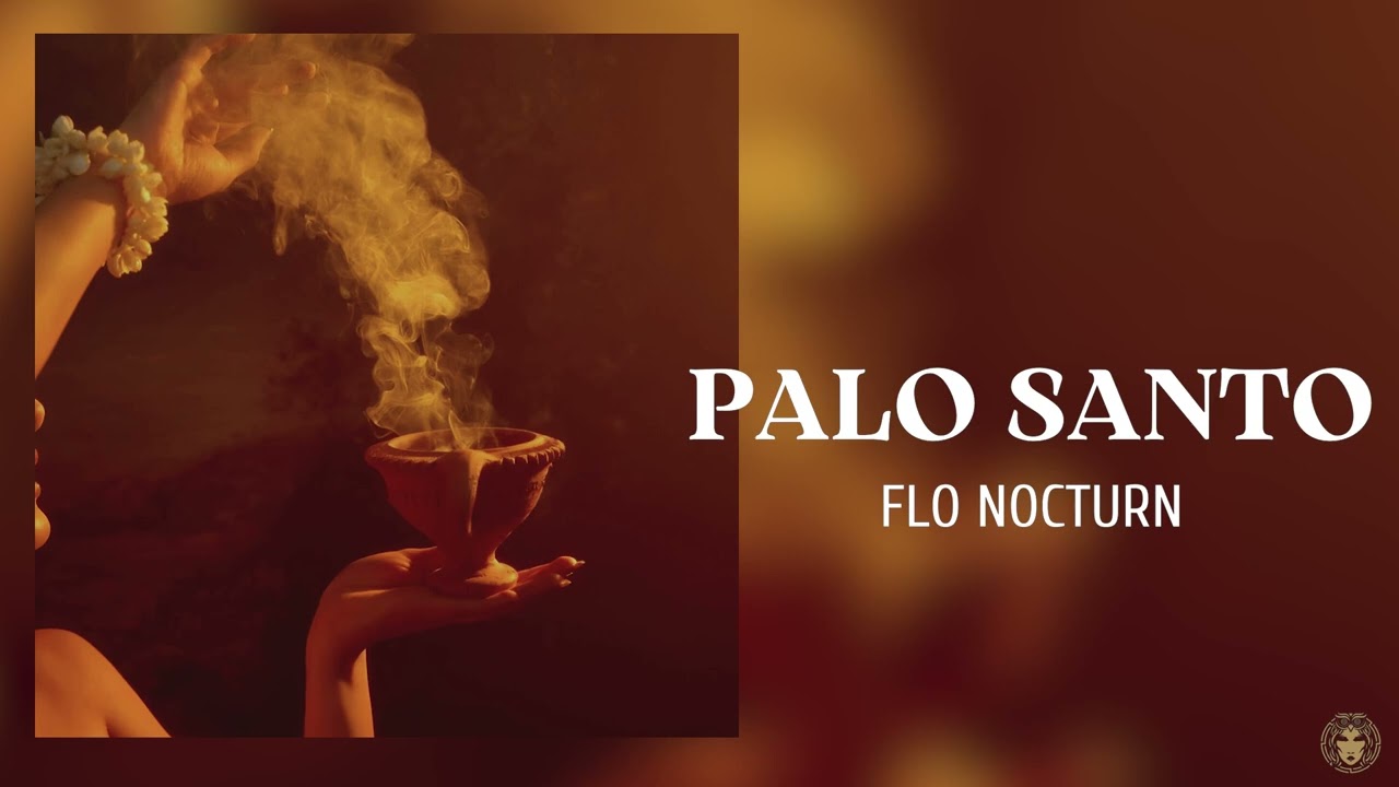 Flo Nocturn - Palo Santo | Official Audio | 2025