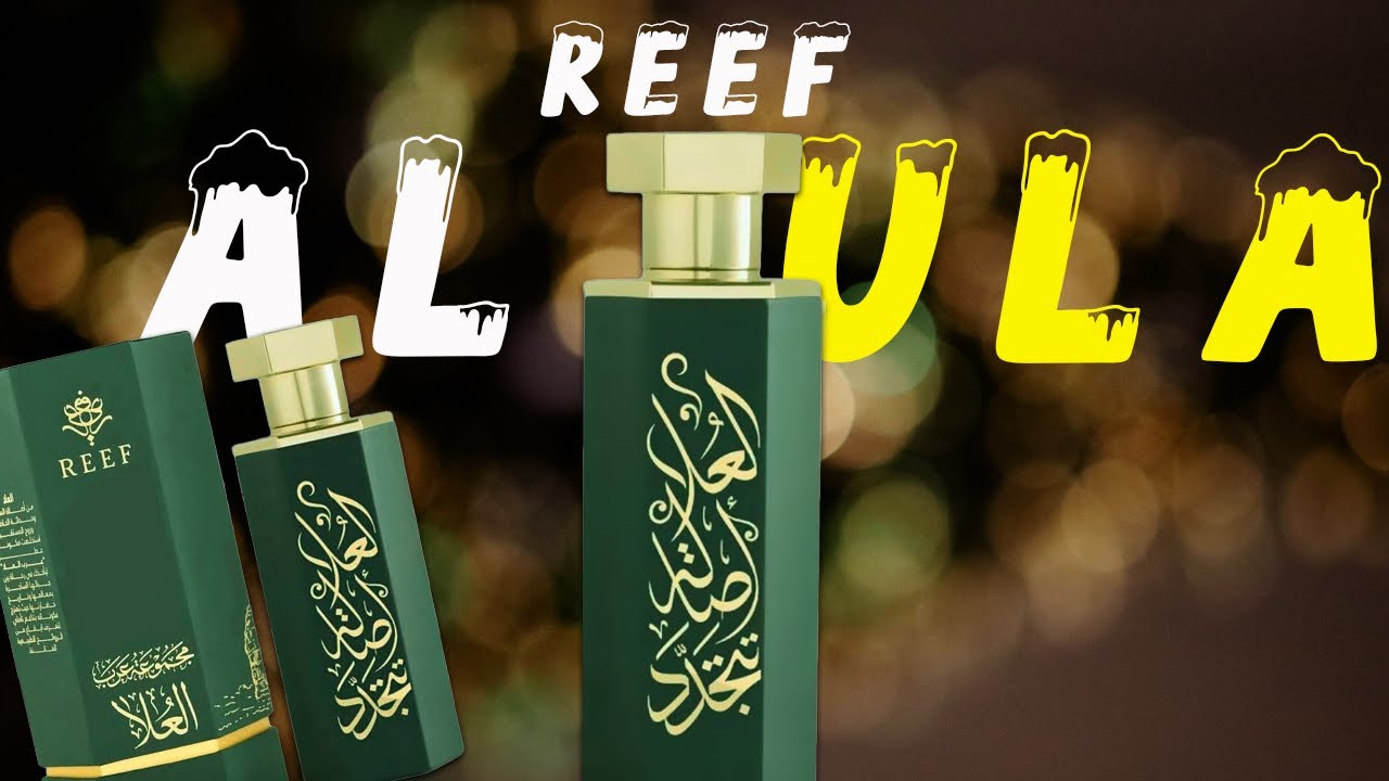 Reef Al Ula arab collection Amazing perfume