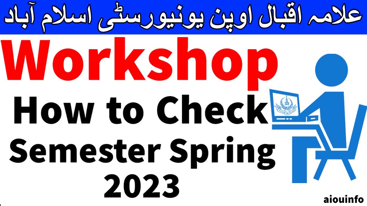 COMPLETE WORKSHOP SCHEDULE SUMMARY (BED & BS) PROGRAMS Spring 2023 | AIOU INFO