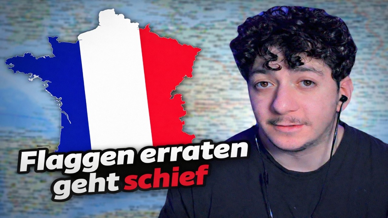 FLAGGEN erraten geht SCHIEF...