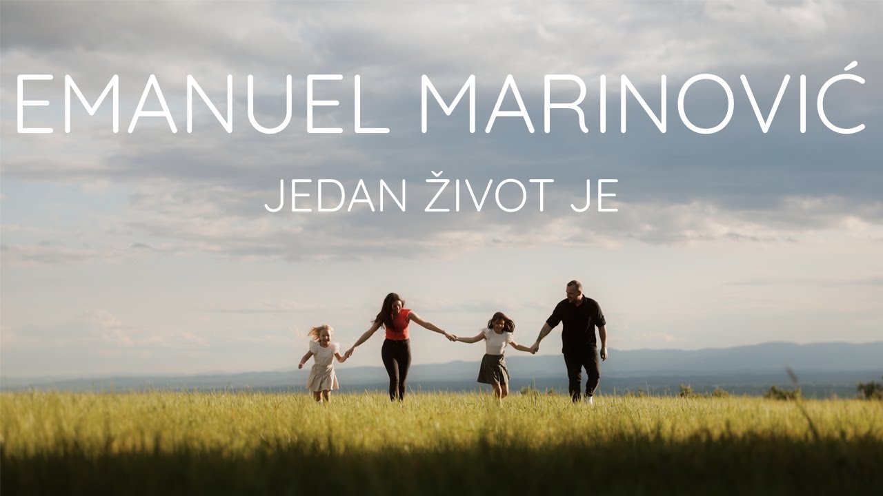 EMANUEL MARINOVIĆ - Jedan život je (Official Music Video)