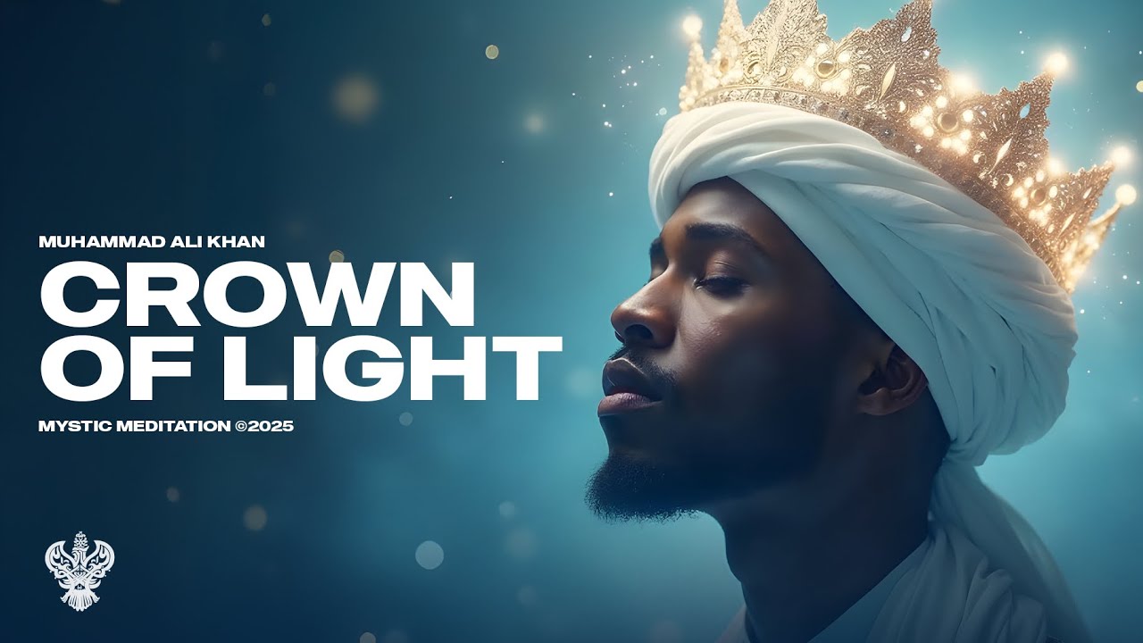 Crown of Light - Muhammad Ali Khan | New English Nasheed | Mystic Meditation Records