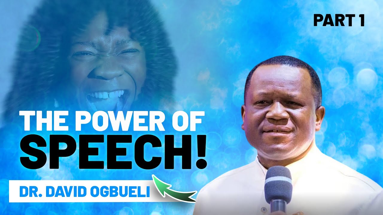 DR. DAVID OGBUELI || THE LAW OF SPEECH SERIES - PART 1 @PastorDavidOgbueli @DominionCity