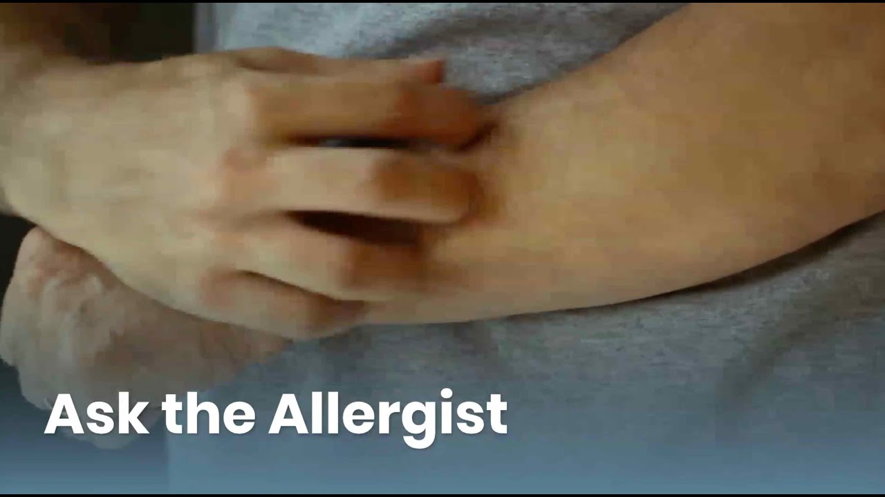 Chronic Hives Triggers and Treatment: Ask the Allergist (Chronic Urticaria)