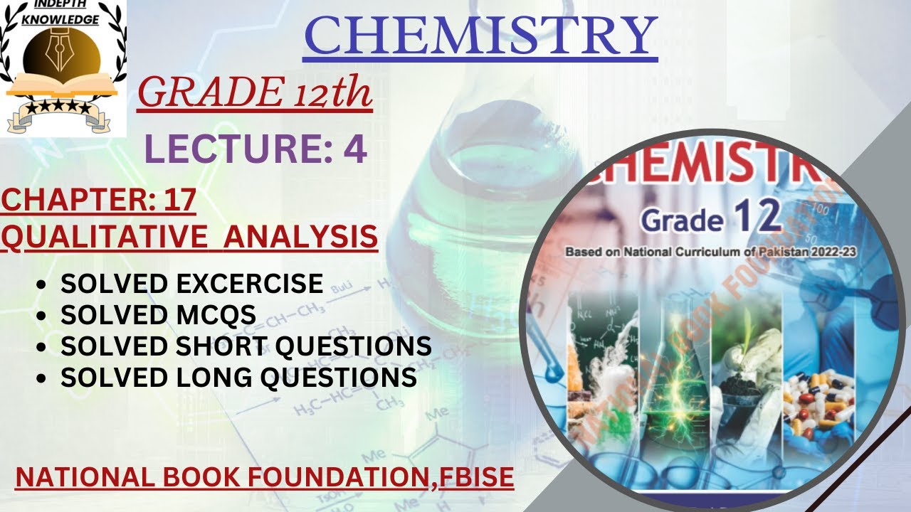COMPLETE SOLVED EXCERCISE|QUANTITATIVE ANALYSIS|UNIT:17| CHEMISTRY|GRADE:12|HSSC-II|FBISE|NBF
