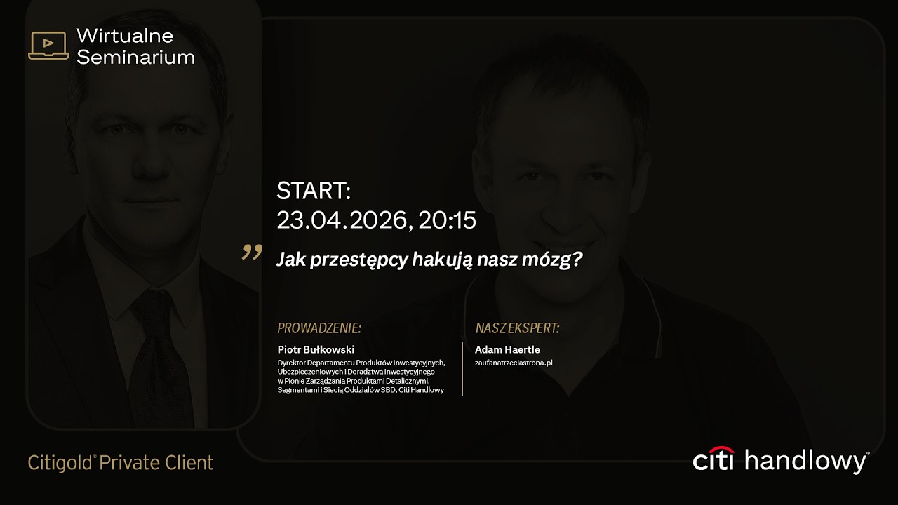 Wirtualne Seminarium: Jak przestępcy hakują nasz m&oacute;zg?