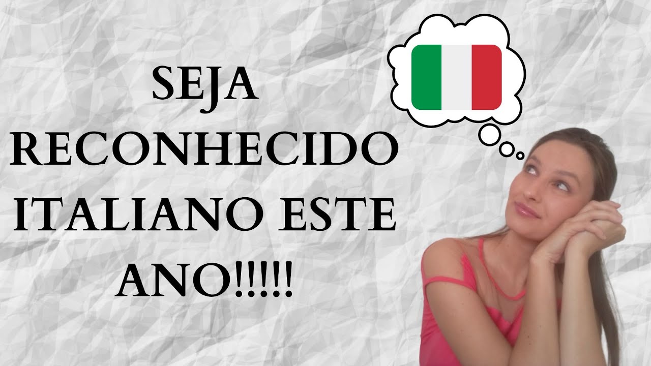 TUDO QUE VOCÊ PRECISA SABER PARA SER RECONHECIDO CIDADÃO ITALIANO EM 2023!!!