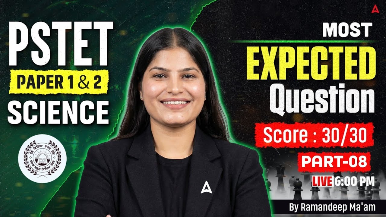 PSTET Exam Preparation 2026 | PSTET Science Paper 1 & 2 Expected Questions | By Ramandeep Ma'am #8