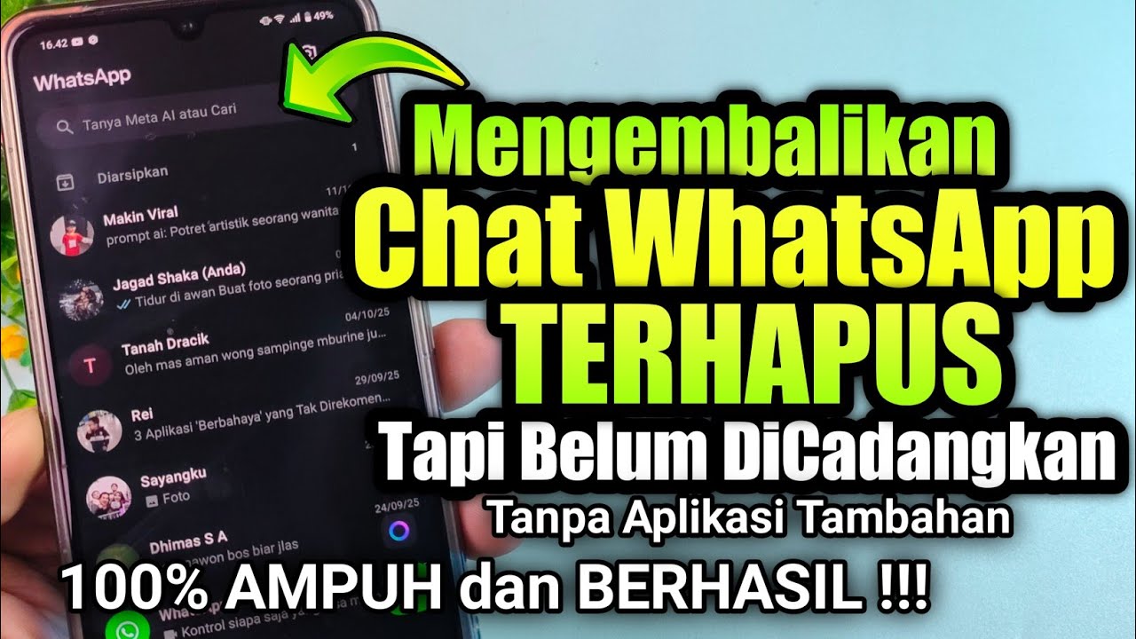 Cara mengembalikan chat WhatsApp yang terhapus permanen tapi belum dicadangkan