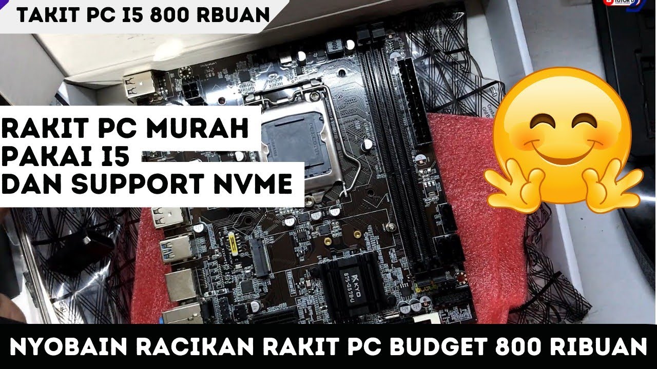 Nyoba Racikan Rakit PC 800 Ribuan denga core i5 dan support SSD NVMe
