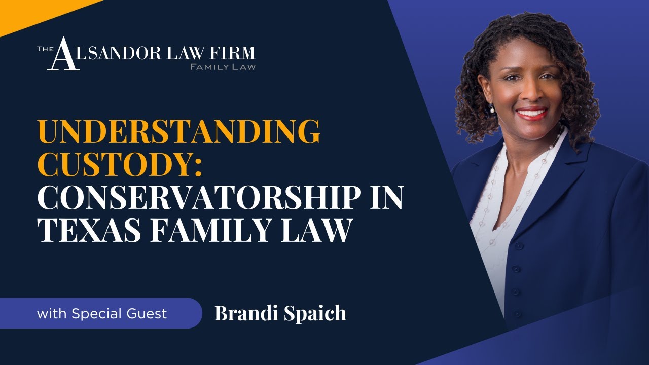 Understanding Custody: Conservatorship in Texas Family Law
