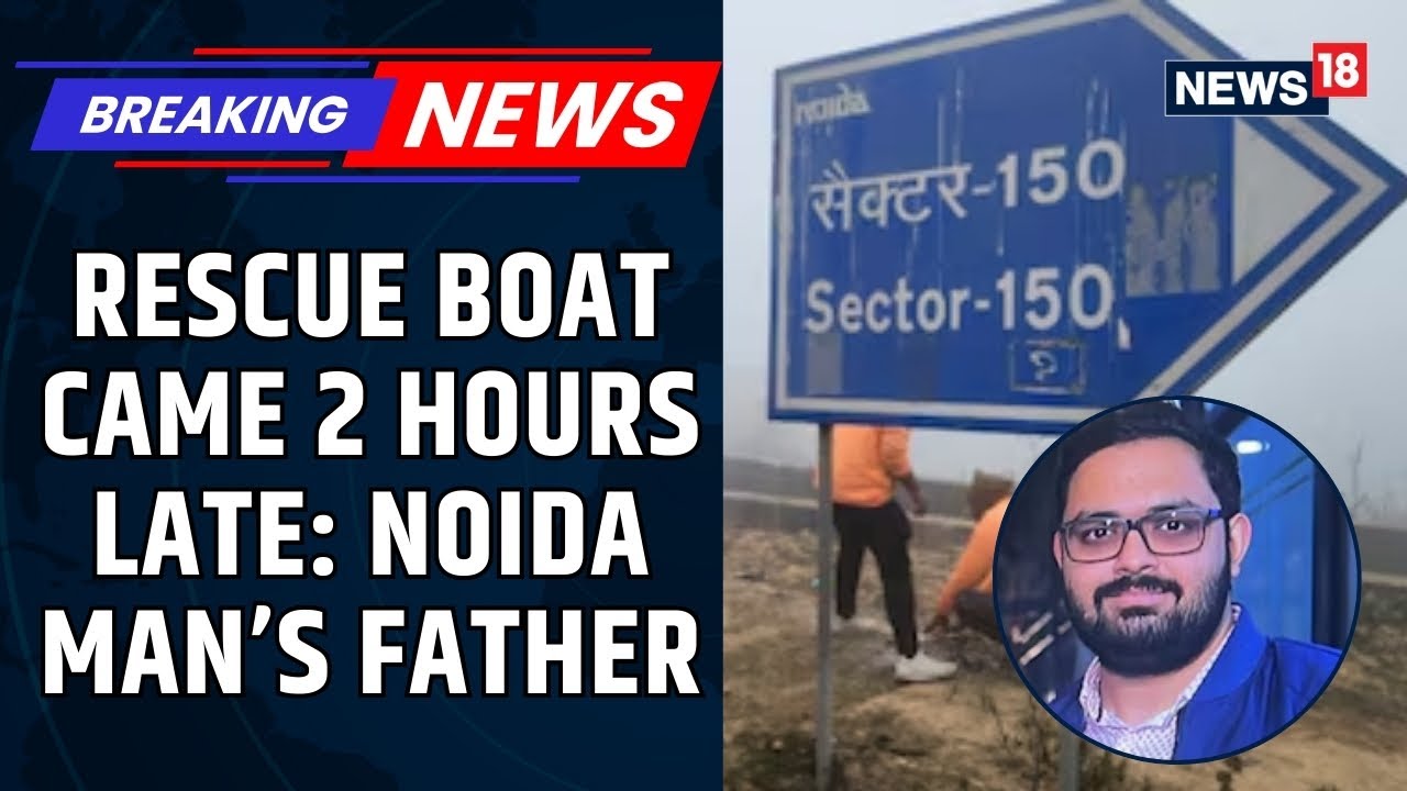 Noida Tragedy: Engineer Dies After SUV Plunges Into Flooded Pit In Sector 150 Midnight | News18