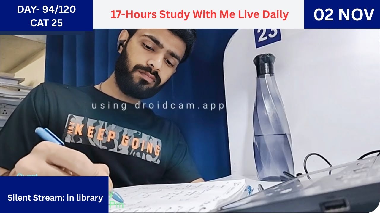 Part 2 Day 93 -94 of Cracking CAT in 120 Days 📚 | 17-Hour Study With Me | Library Vibes |