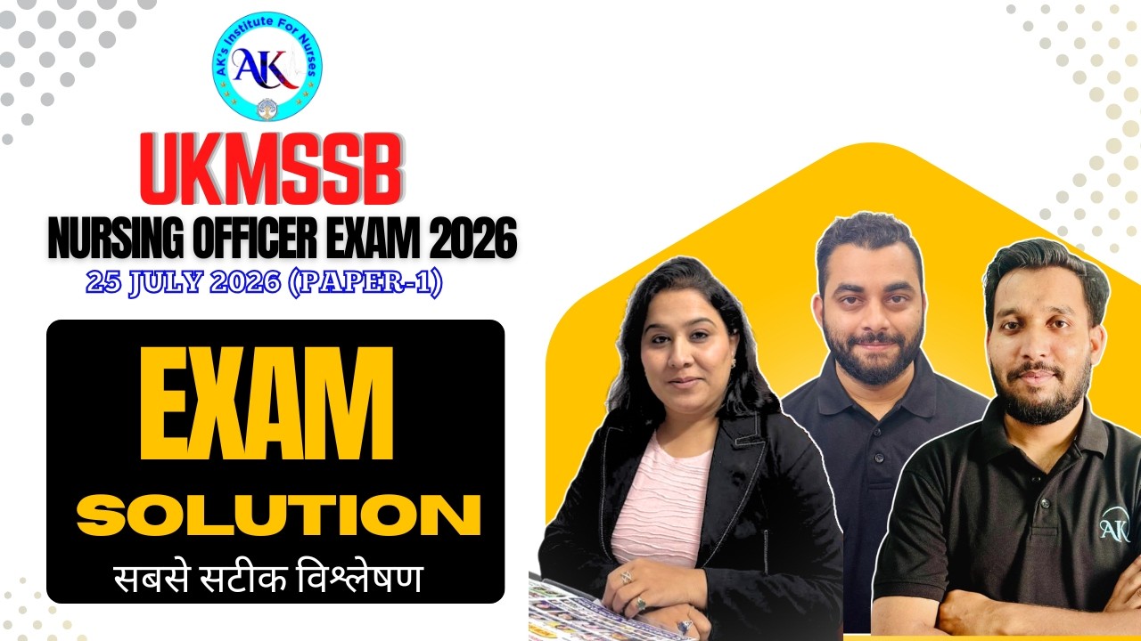 Uttarakhand Nursing Officer Exam (July 25, 2026) Paper-1 | Paper Solution | Non-Nursing