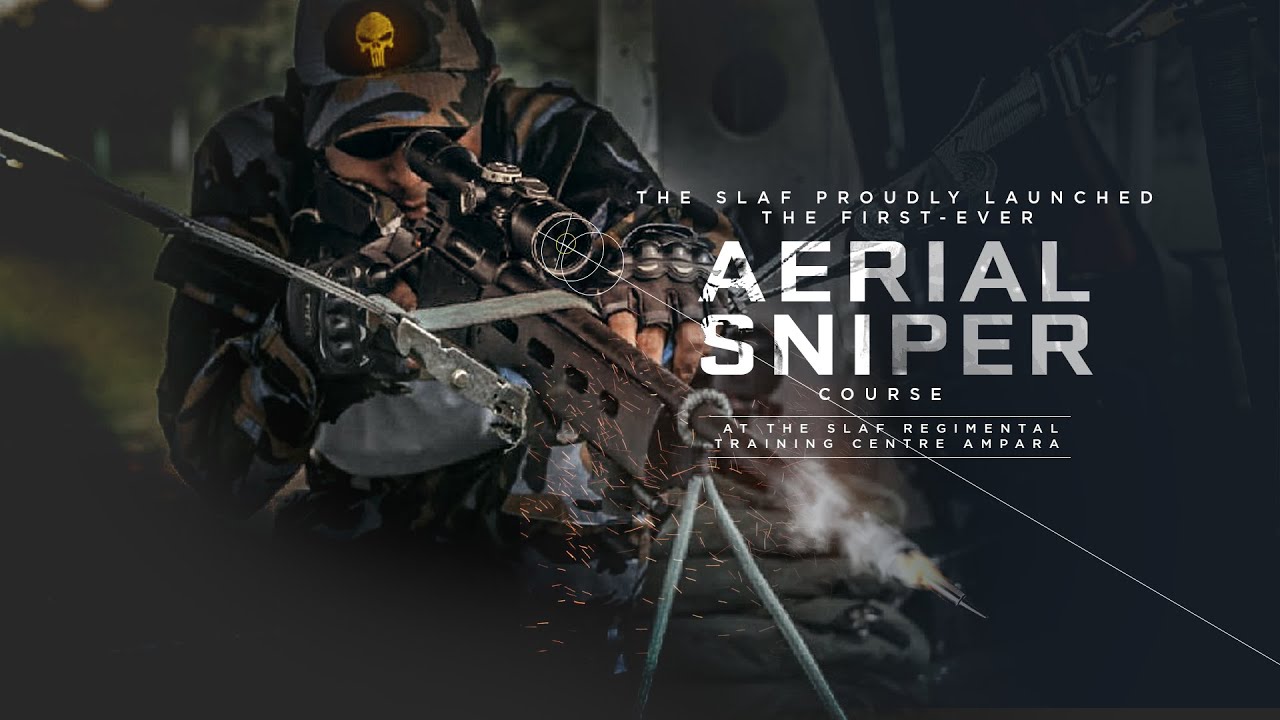 SLAF proudly launched the first-ever Aerial Sniper Course