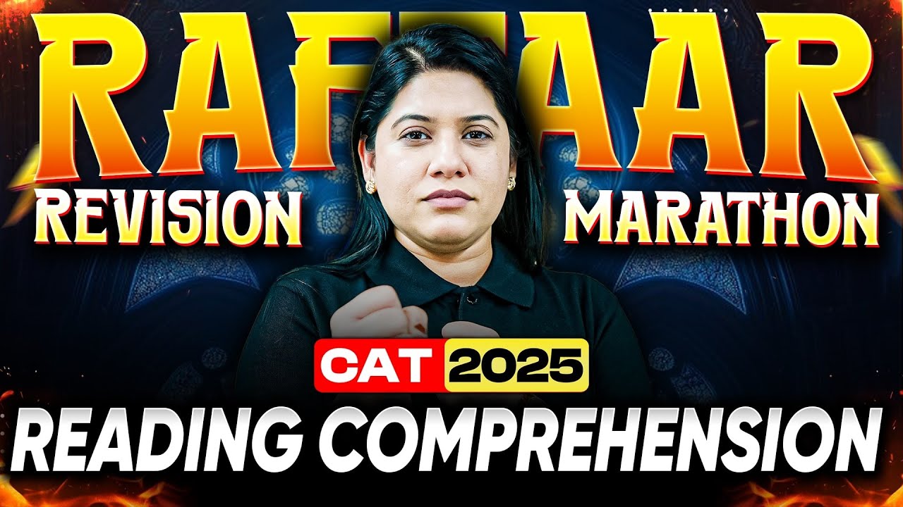 CAT 2025 Raftaar READING COMPREHENSION Master Revision