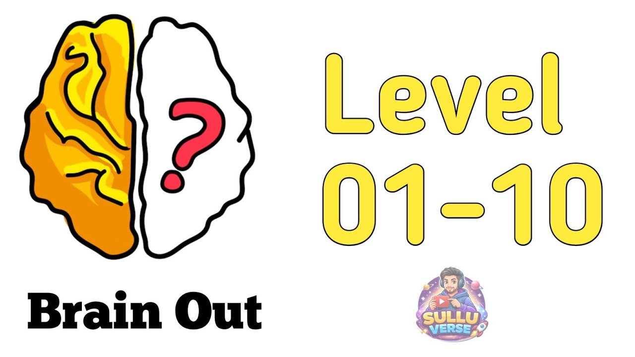 Brain out level 1 to 10 challenge 