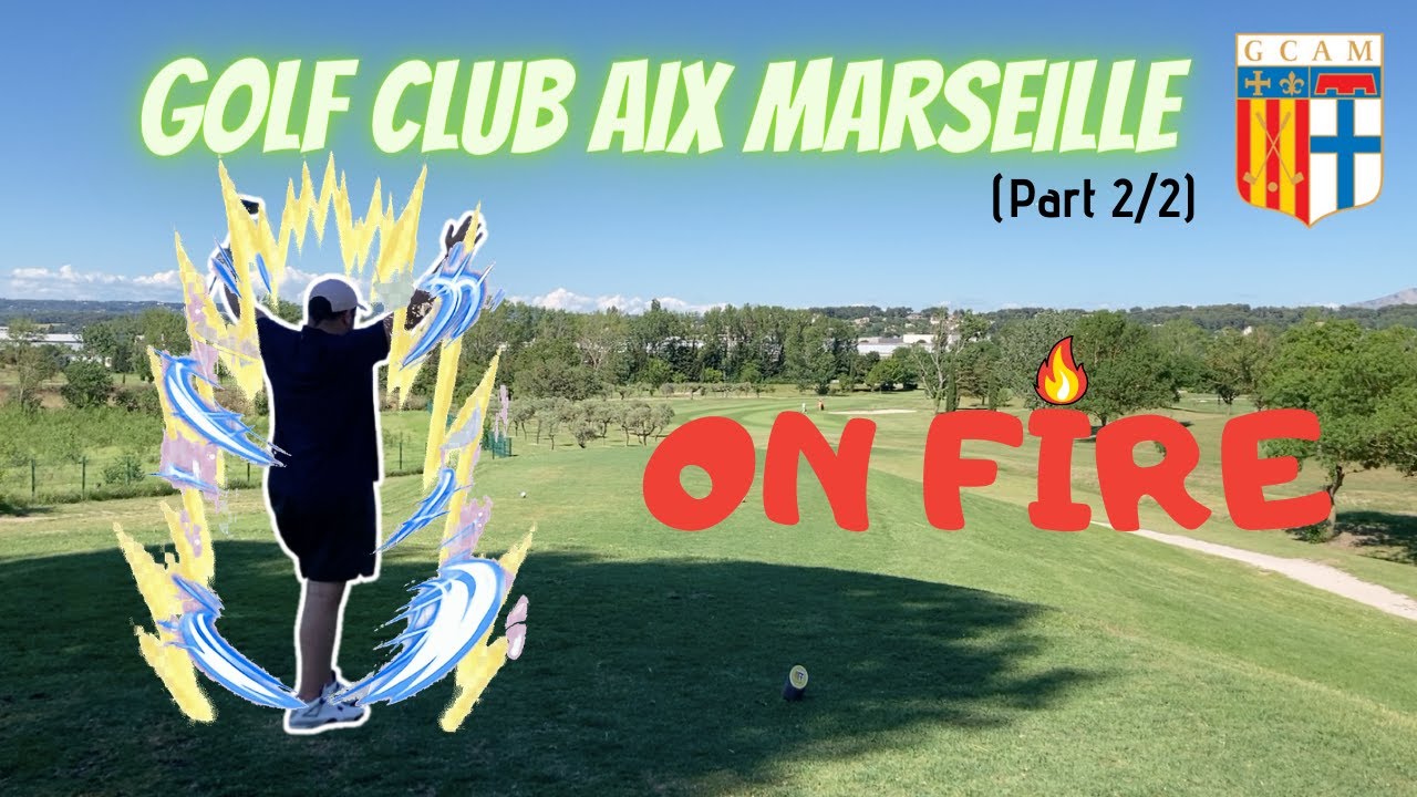 🏌️‍♂️VLOG GOLF: Golf Club Aix Marseille (part 2/2)