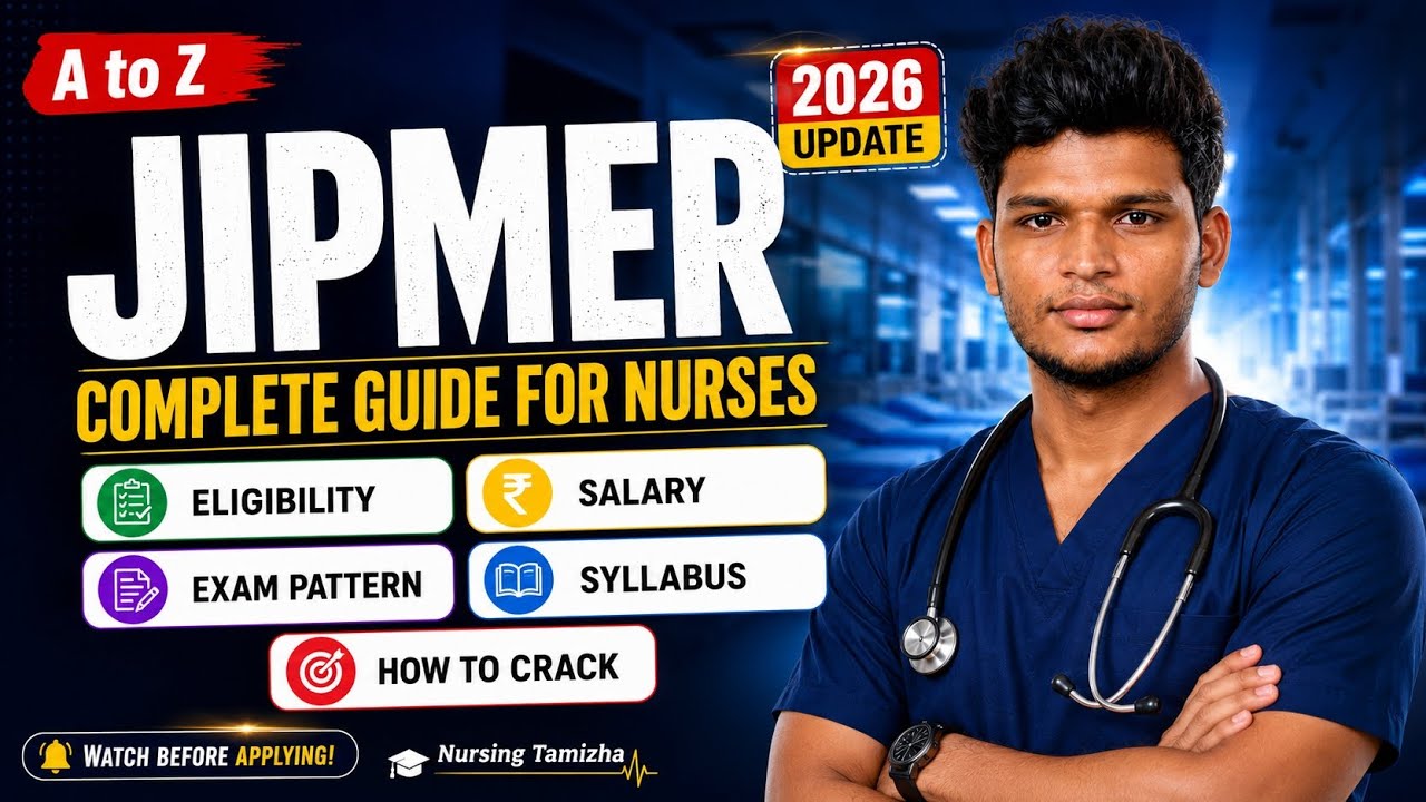 JIPMER Nursing Officer Complete Guide 2026 | Eligibility, Salary, Exam Pattern, Syllabus & More
