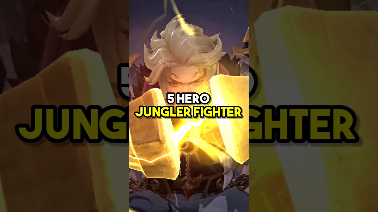 5 Hero Jungler Fighter Yang Kuat Buat Timfight Dimeta Sekarang 🔥