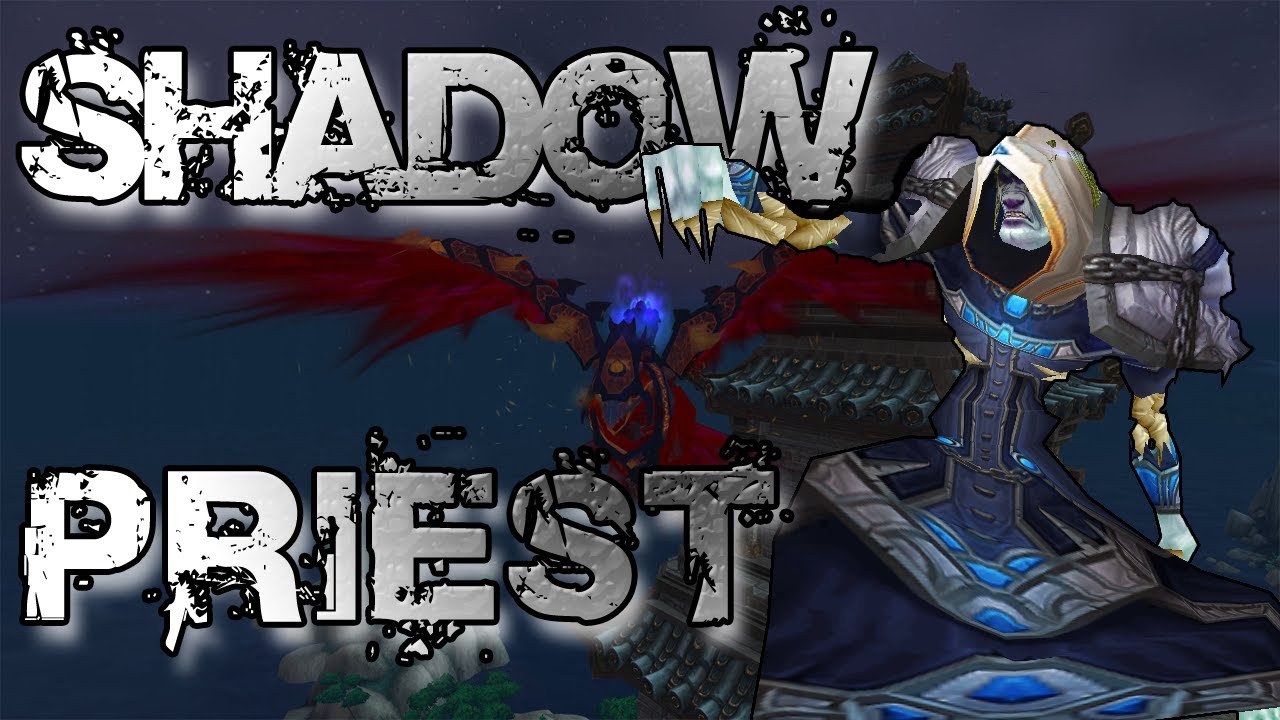 Thoughts on the Shadow Priest for WoD