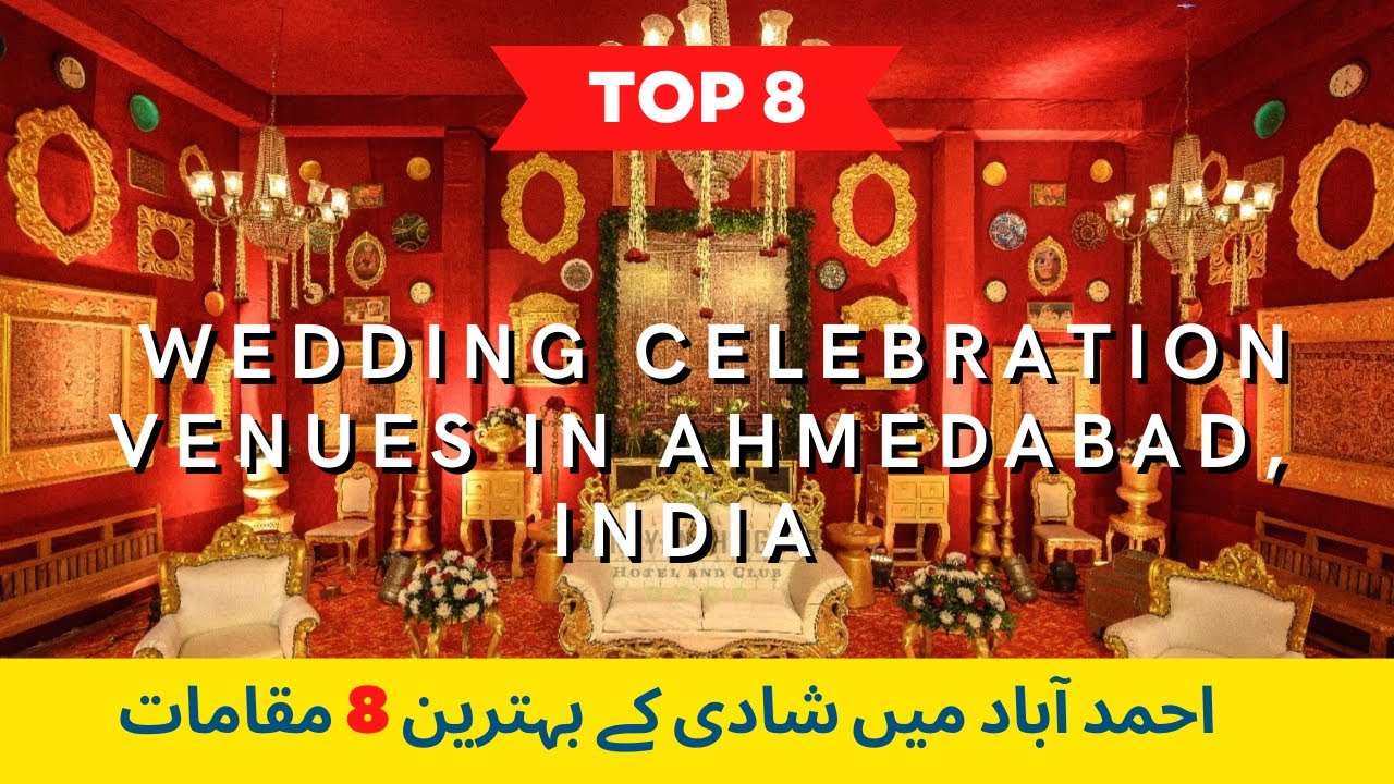 Wedding Places in Ahmedabad, India