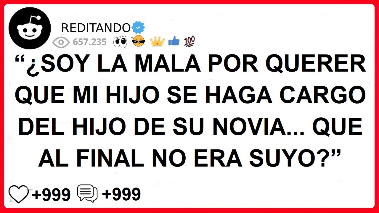¿SOY LA MALA POR QUERER QUE MI HIJO SE HAGA CARGO DEL HIJO DE SU NOVIA... QUE AL FINAL NO ERA SUYO?”
