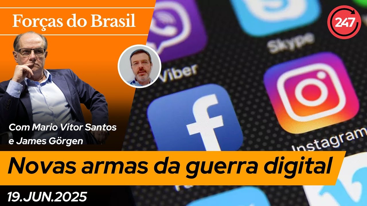 For&ccedil;as do Brasil Especial - Novas armas da guerra digital em 2026, com James G&ouml;rgen 19.6.2025