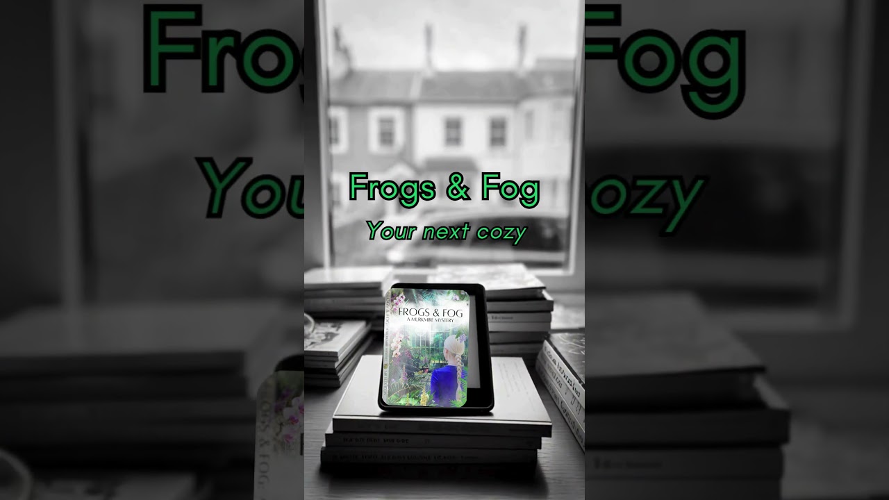 It's on your Kindle Unlimited | Frogs & Fog A cozy mystery
