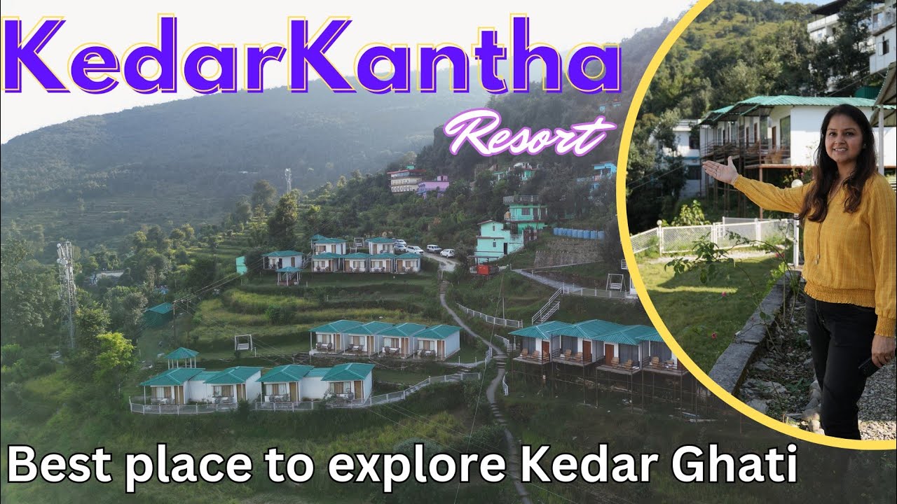 Beautiful Cottages to stay at Kedar Ghati - Kedar Kantha Resort  Guptkashi - Horrible Road Condition