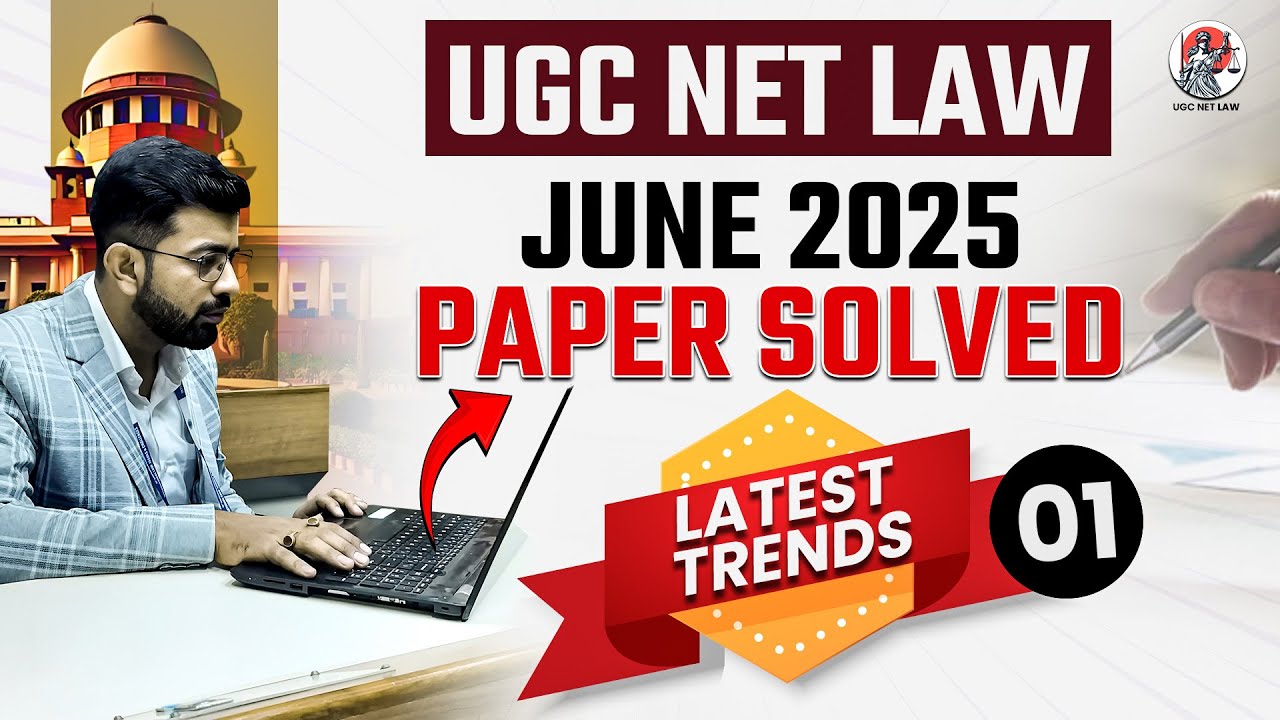 UGC NET Law Previous Year Paper | UGC NET Law June 2025 Paper Solution with Trend Analysis