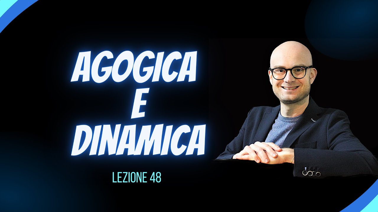 48) Segni di agogica e dinamica (Livello Intermedio)